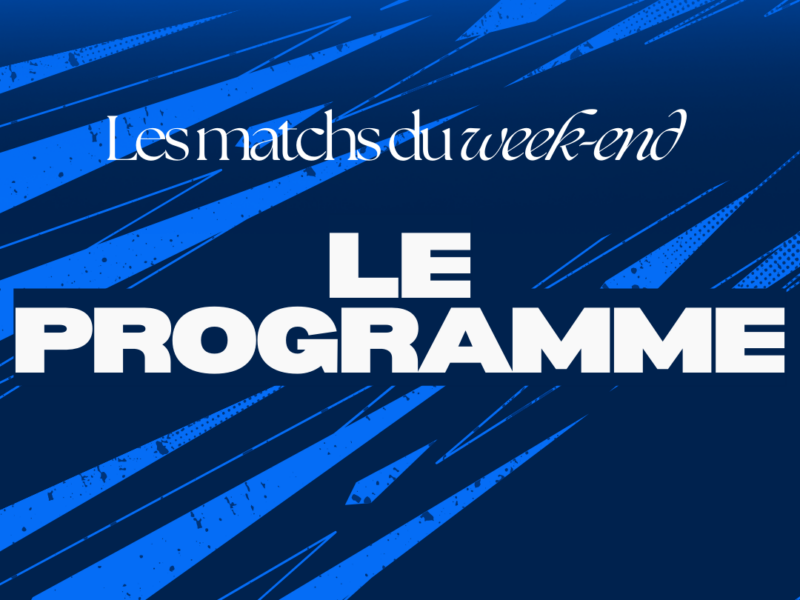 Le programme du week-end